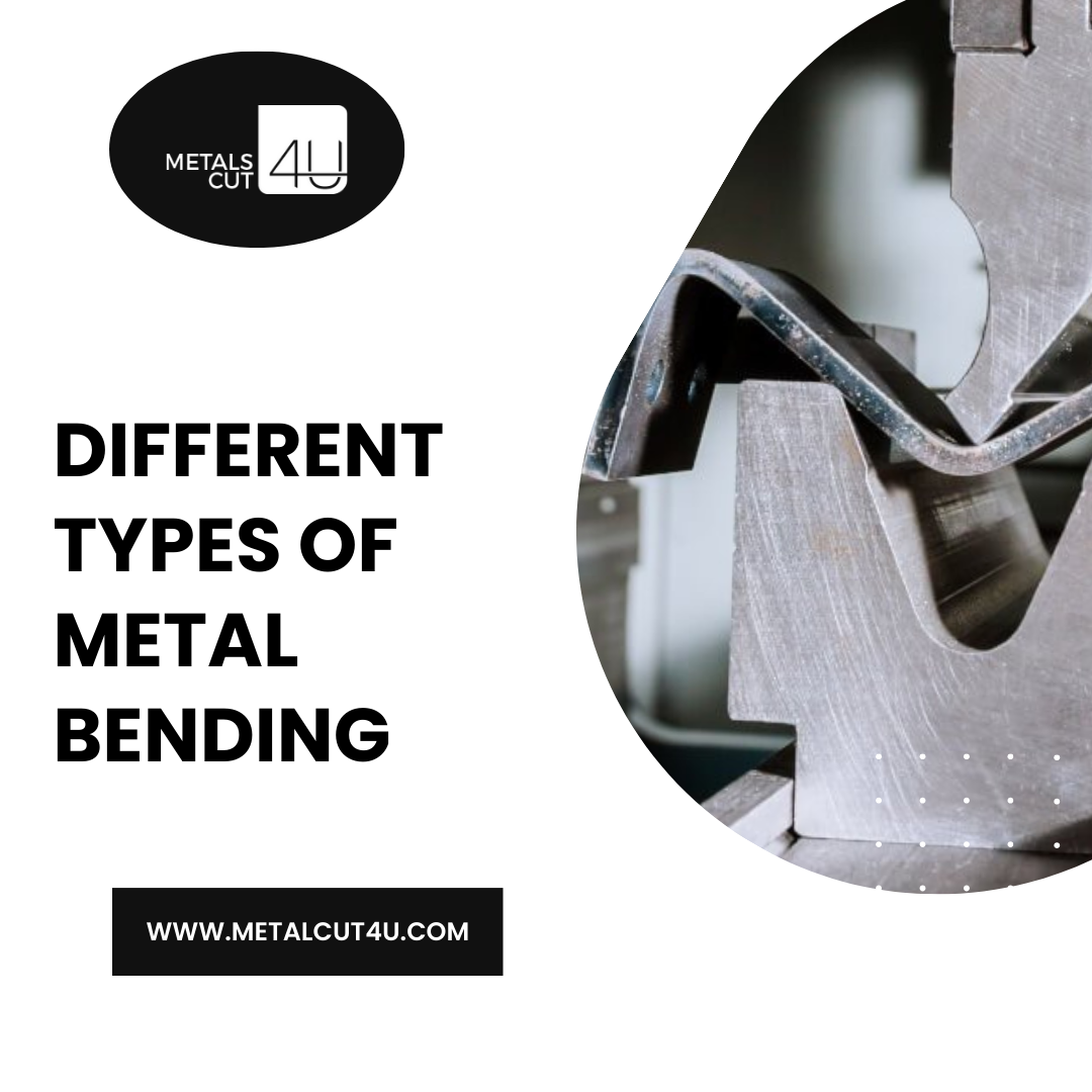 Different Types of Metal Bending